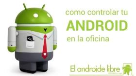 Cómo controlar tu Android en la oficina (II): Pantalla en el PC