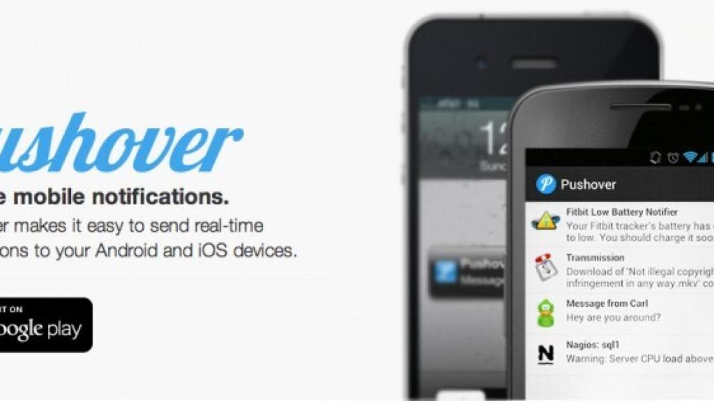 Recibe notificaciones en tu Android de casi cualquier cosa con Pushover