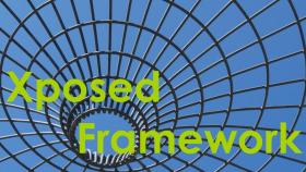 Todo lo que necesitas saber sobre Xposed Framework, una aplicación revolucionaria