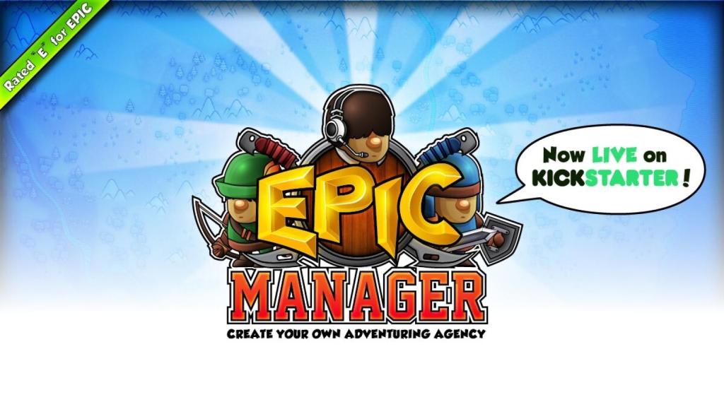 Epic Manager Kickstarter
