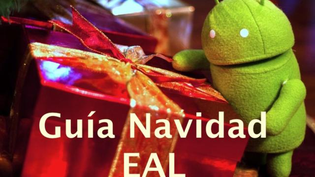 Guía Navidad EAL: Los mejores regalos Android de 2014