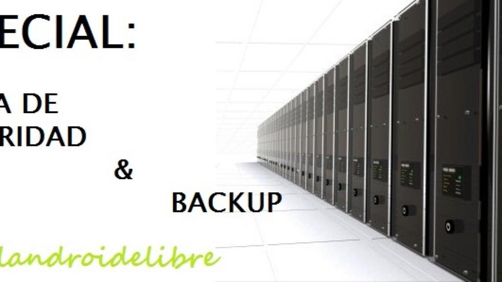 Especial aplicaciones backup y copias de seguridad para tu Android