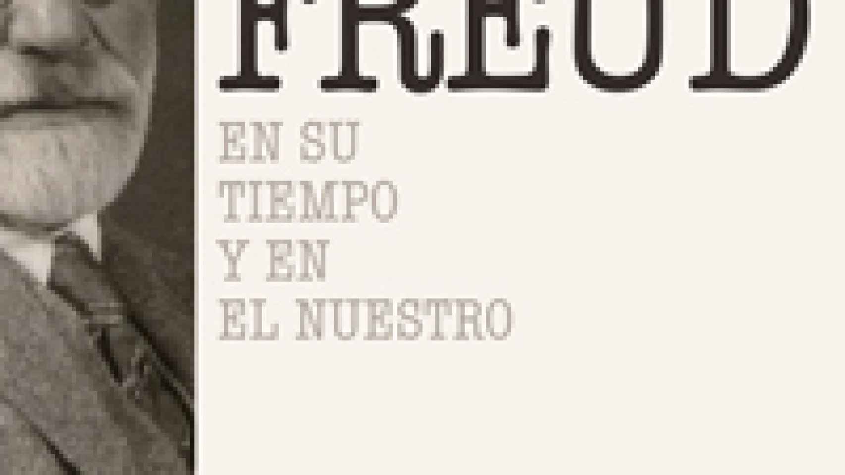 Image: Freud. En su tiempo y en el nuestro