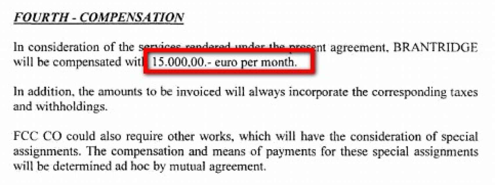 El contrato entre FCC y la empresa de los Pujol establece pagos mensuales de 15.0000 euros.