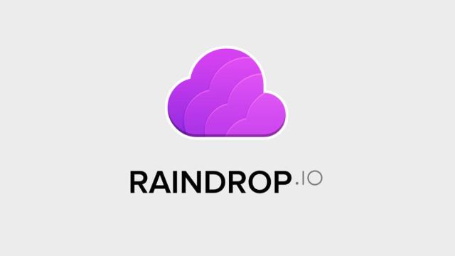 Raindrop, recopila todo lo que te gusta