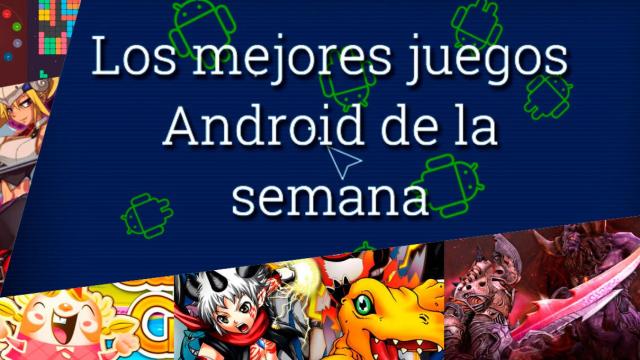 17 juegos muy adictivos para tu smartphone Android