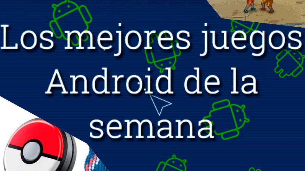 13 juegos Android adictivos para empezar febrero con buen pie