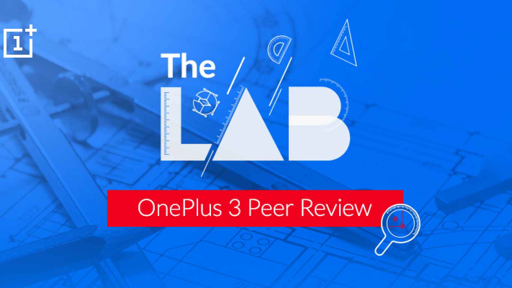 The Lab, prueba el OnePlus 3 antes que nadie