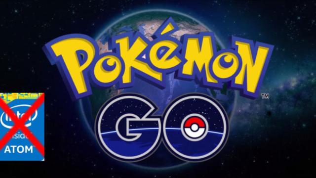 [Actualizado] Pokémon Go en los móviles con Intel Atom, ni está ni se le espera