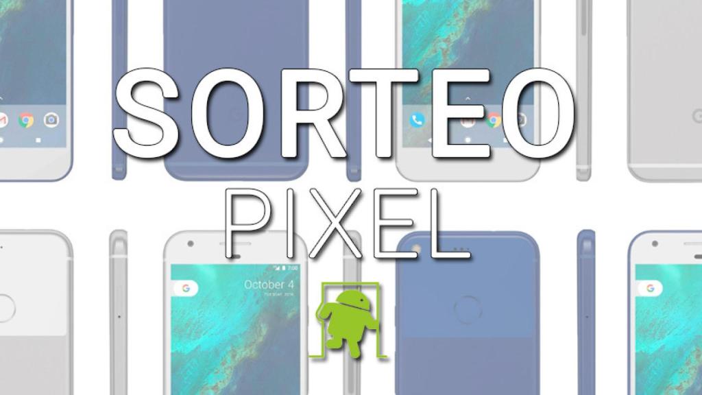 Gana un Google Pixel, sorteamos lo último de Google