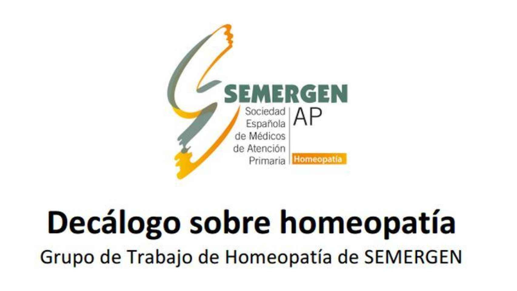Decálogo sobre homeopatía editado por la sociedad.