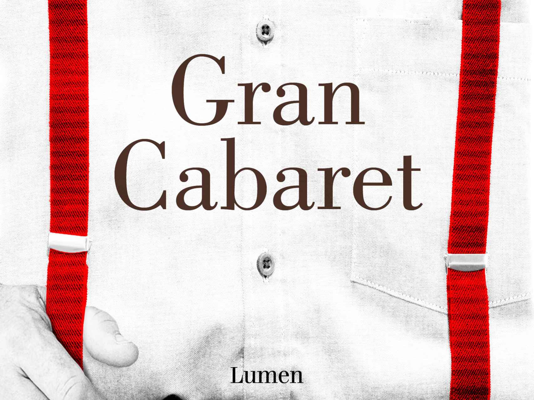 Portada de Gran Cabaret, la obra por la que ha sido premiada Ana María Bejarano.