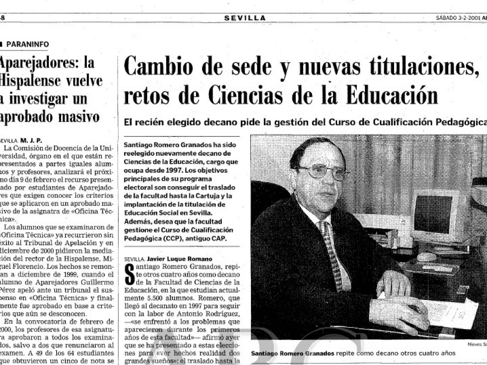 Santiago Romero Granados fue decano de Educación desde el año 1997 hasta el 2009. En Abc Sevilla se hacían eco de su renovación.