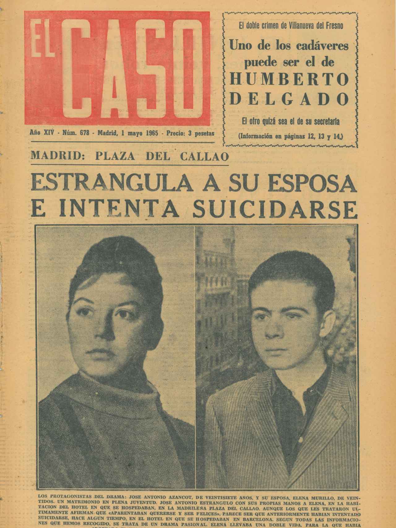 El Caso anunciaba en portada tres páginas de información sobre el suceso. La censura las rebajó a menos de dos folios.