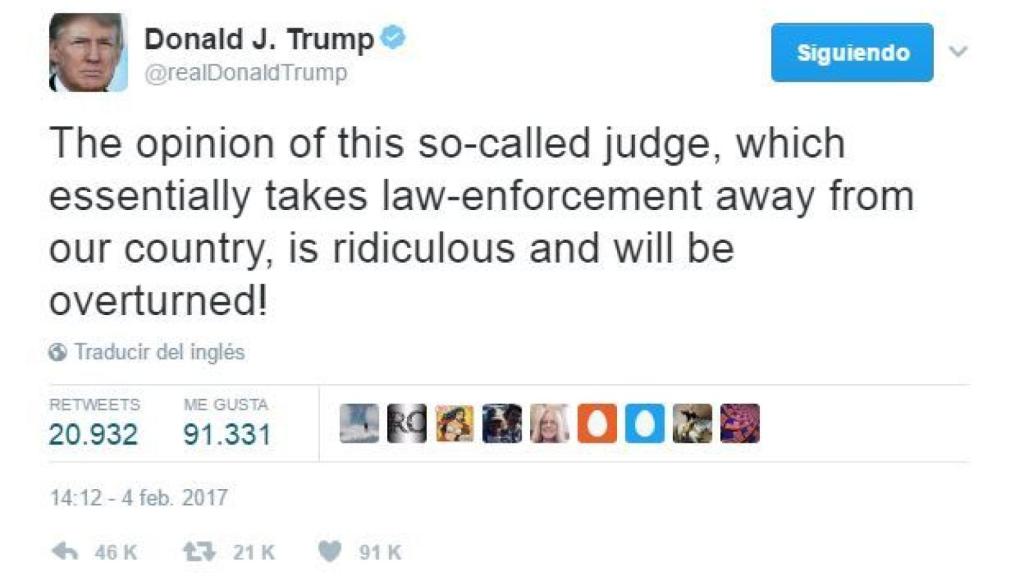 El presidente Trump respondía así a la decisión de un juez federal de bloquear su veto migratorio.