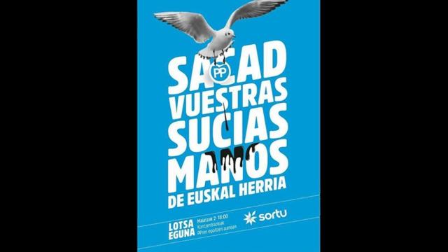 El cartel de Sortu con la frase por la que fue condenado De Juana Chaos.