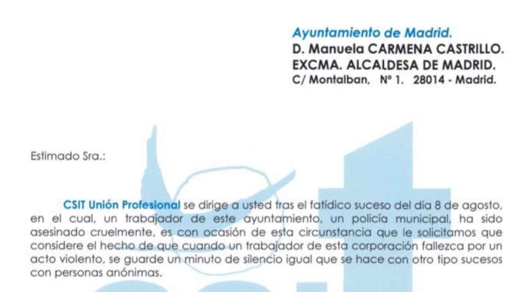 Petición del sindicato policial a la alcaldesa de Madrid, Manuela Carmena.
