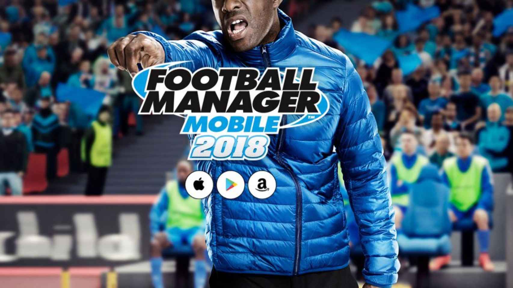 Football Manager 2018 ya disponible en Google Play
