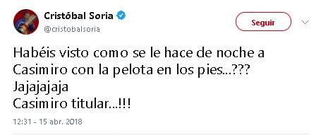 El vergonzoso tuit de Cristóbal Soria contra Casemiro