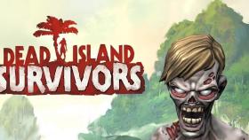 Dead Island Survivors: el asombroso juego de zombies por fin disponible