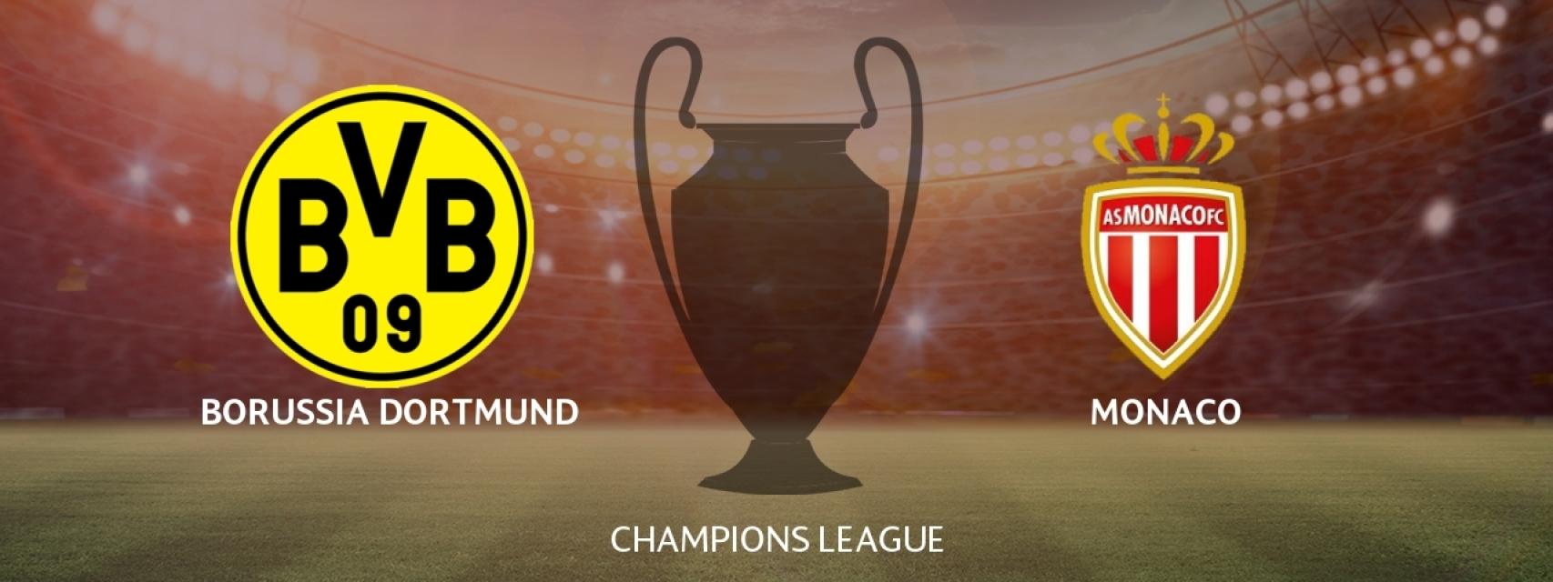 Borussia Dortmund - Monaco