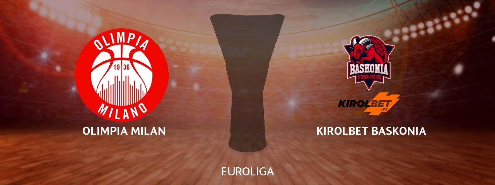 Olimpia Milan - Kirolbet Baskonia