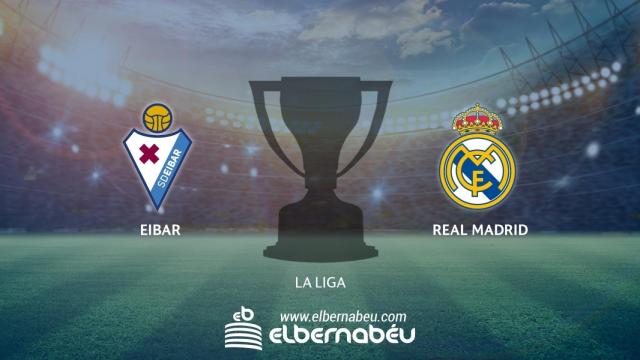 Streaming en directo | Eibar - Real Madrid (La Liga)