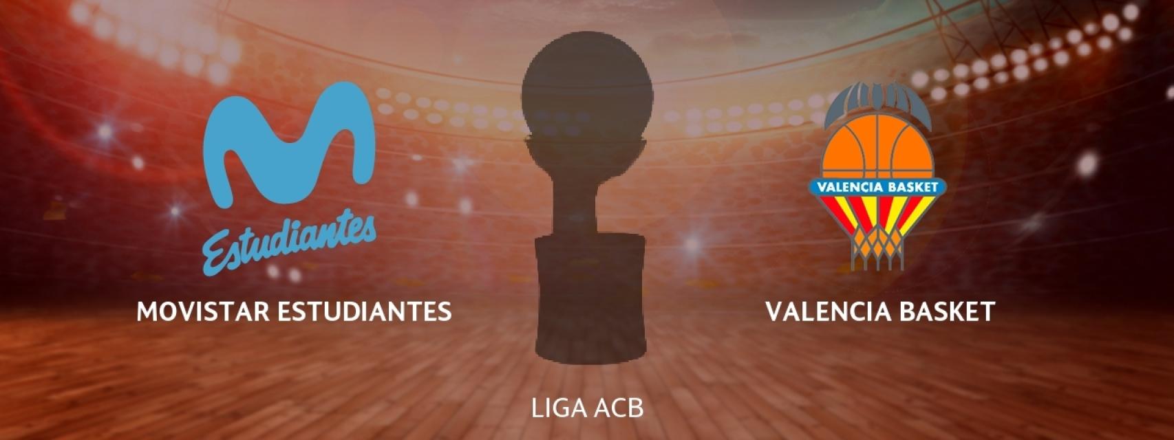 Movistar Estudiantes - Valencia Basket