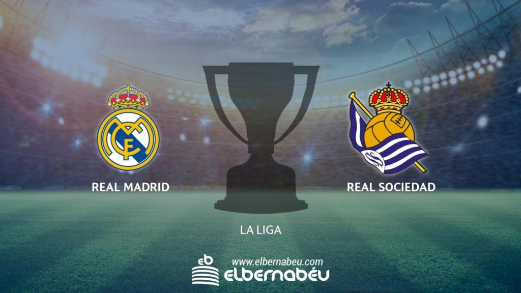 Real Madrid - Real Sociedad