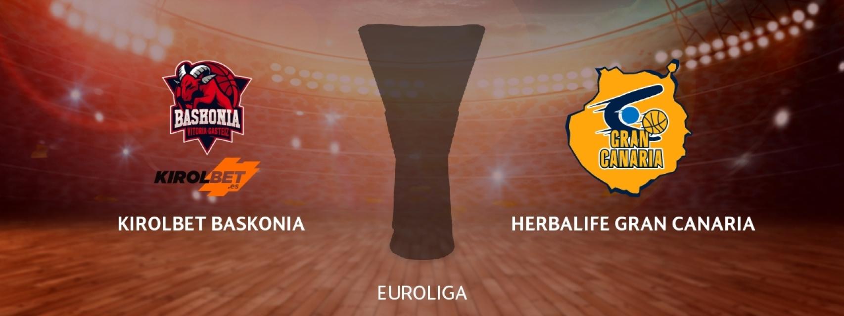 Kirolbet Baskonia - Herbalife Gran Canaria