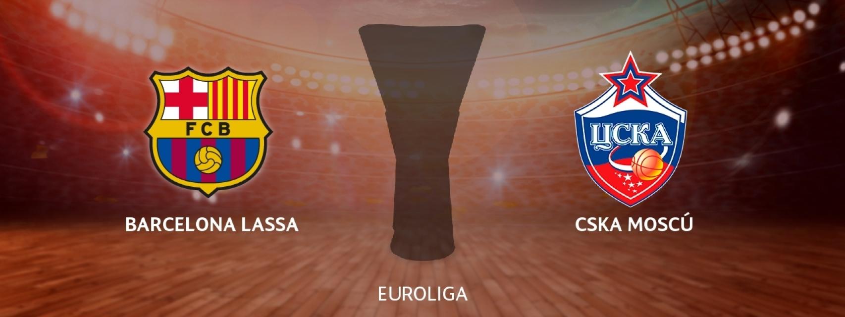 Barcelona Lassa - CSKA Moscú