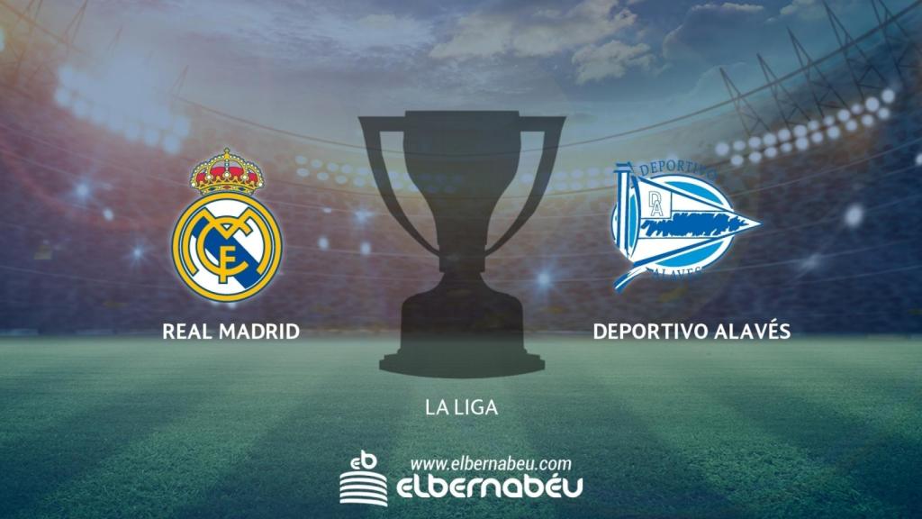 Real Madrid - Alavés