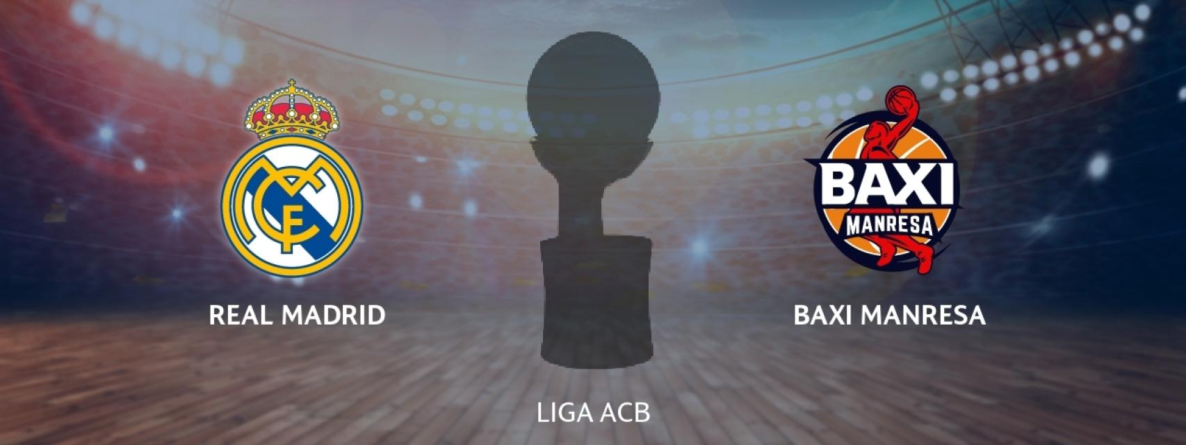 Real Madrid - BAXI Manresa