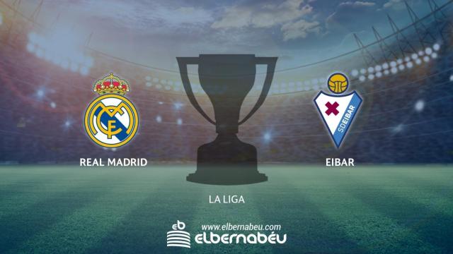 Real Madrid - Eibar