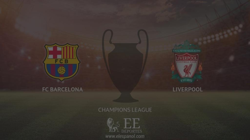 FC Barcelona - Liverpool: siga en directo el partido de la Champions League