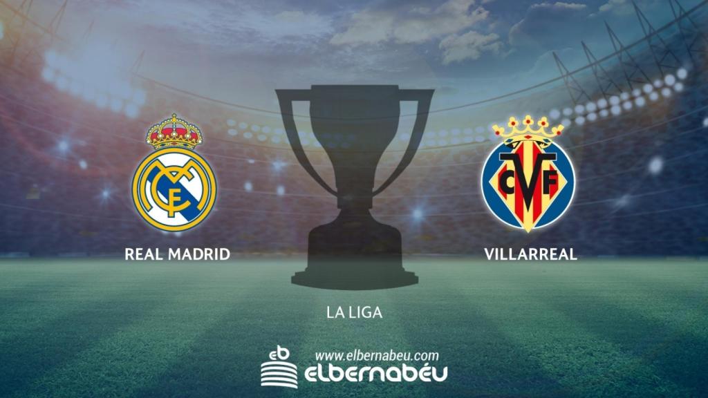 Real Madrid - Villarreal