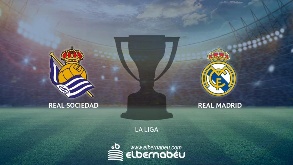 Real Sociedad - Real Madrid