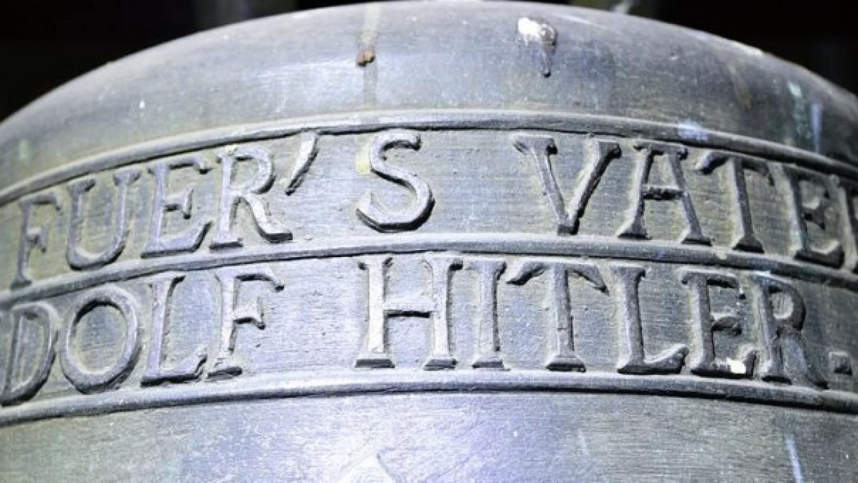 La campana que glorificaba a Hitler.