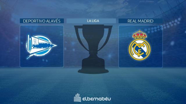 Deportivo Alavés - Real Madrid