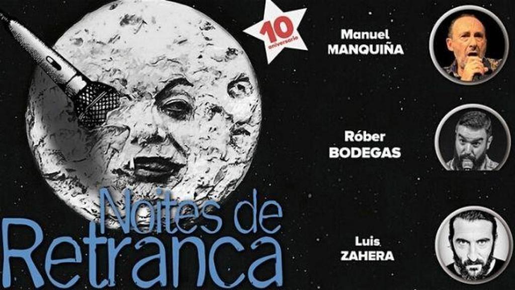 ‘Noites de Retranca’ vuelve a A Coruña con Manuel Manquiña, Rober Bodegas y Luis Zahera