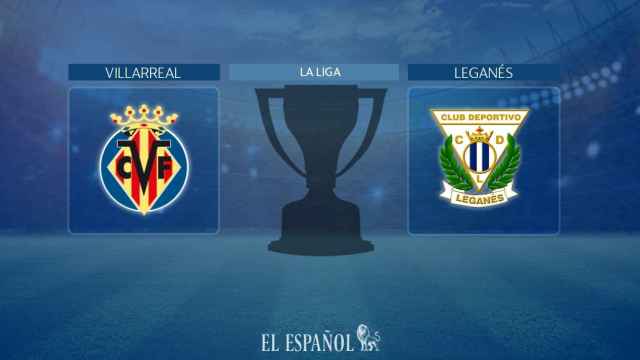 Villarreal - Leganés