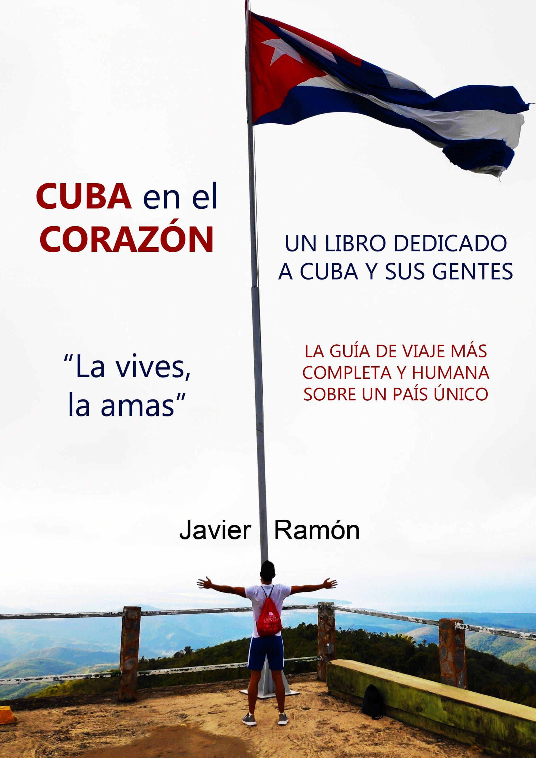 Portada de Cuba en el corazón, de Javier Ramón.