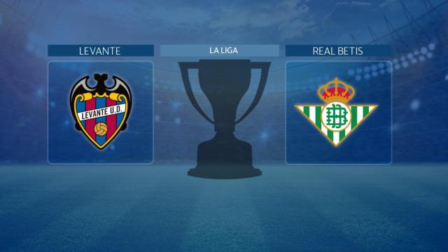 Levante - Real Betis, partido de La Liga