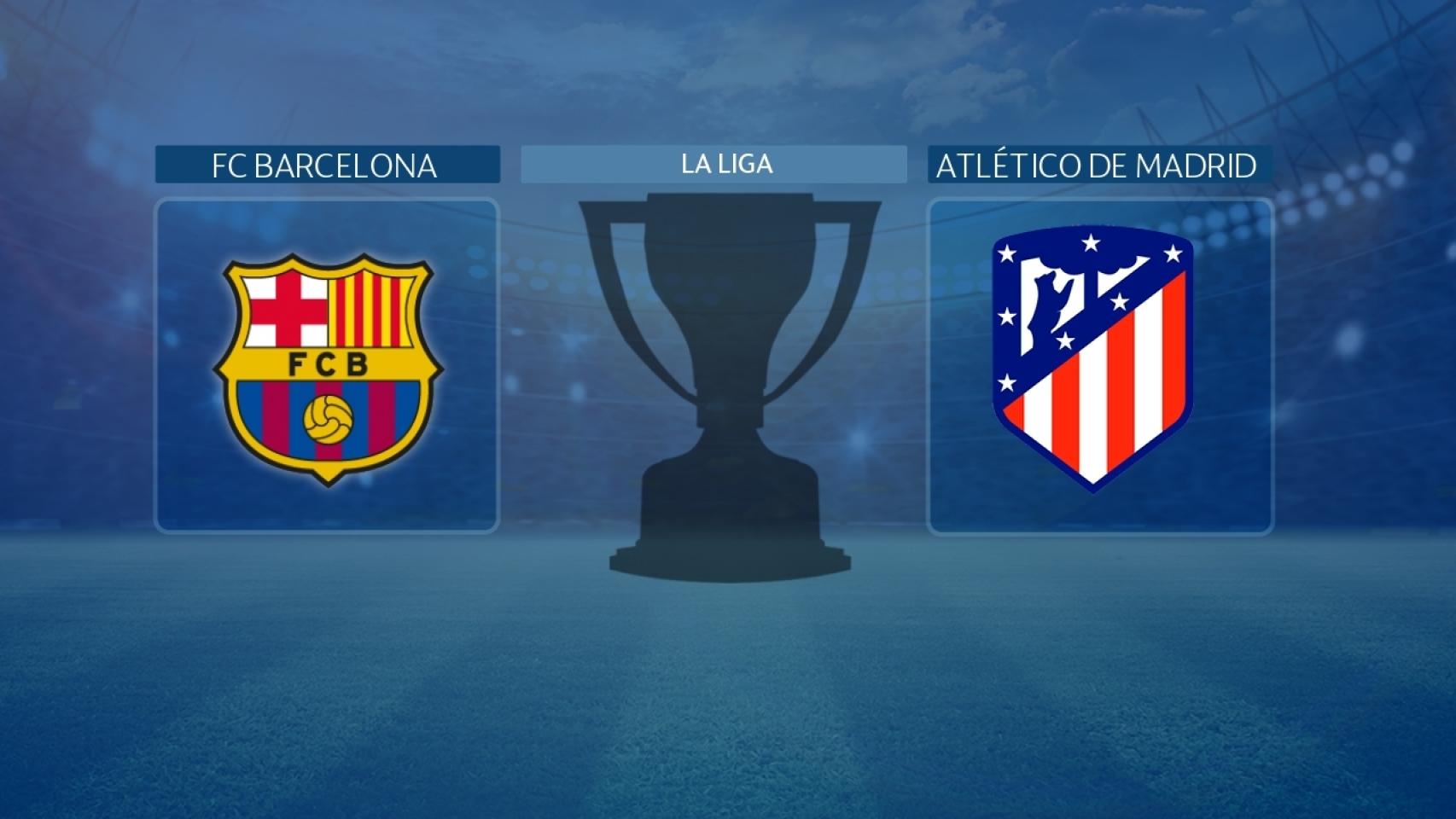 FC Barcelona - Atlético de Madrid, partido de La Liga