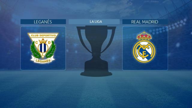 Streaming en directo | Leganés - Real Madrid (La Liga)