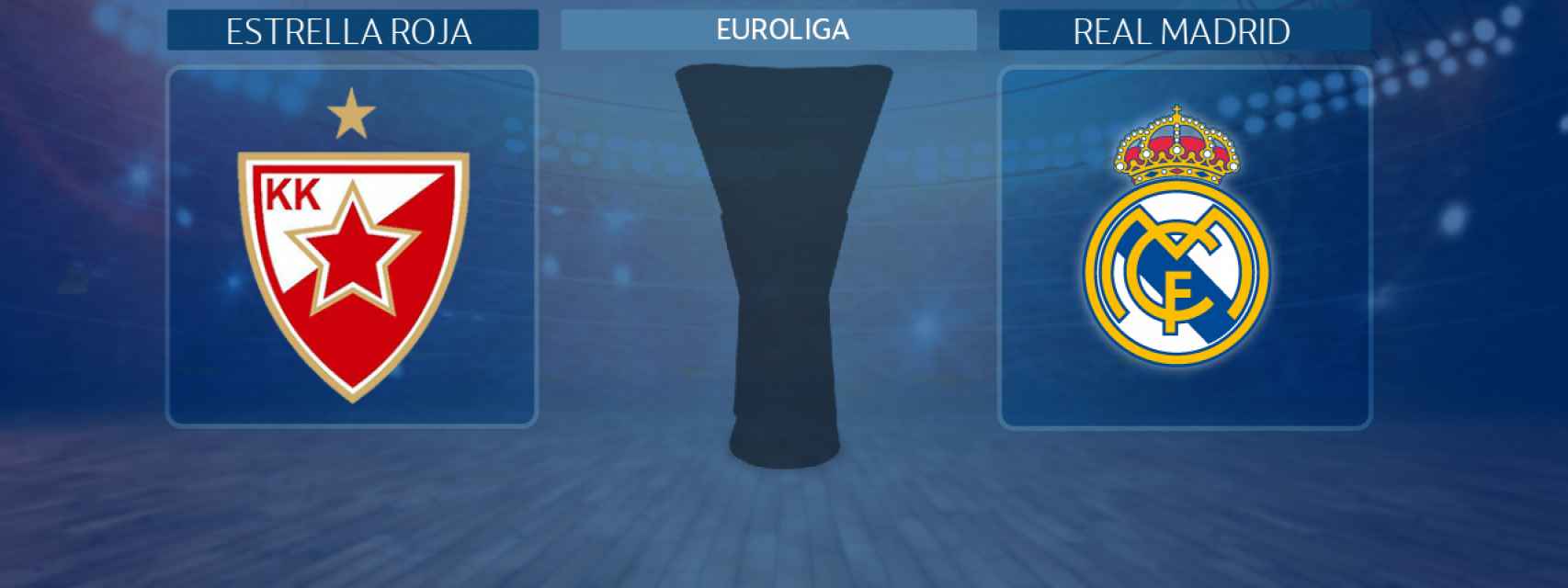 Estrella Roja - Real Madrid, partido de la Euroliga