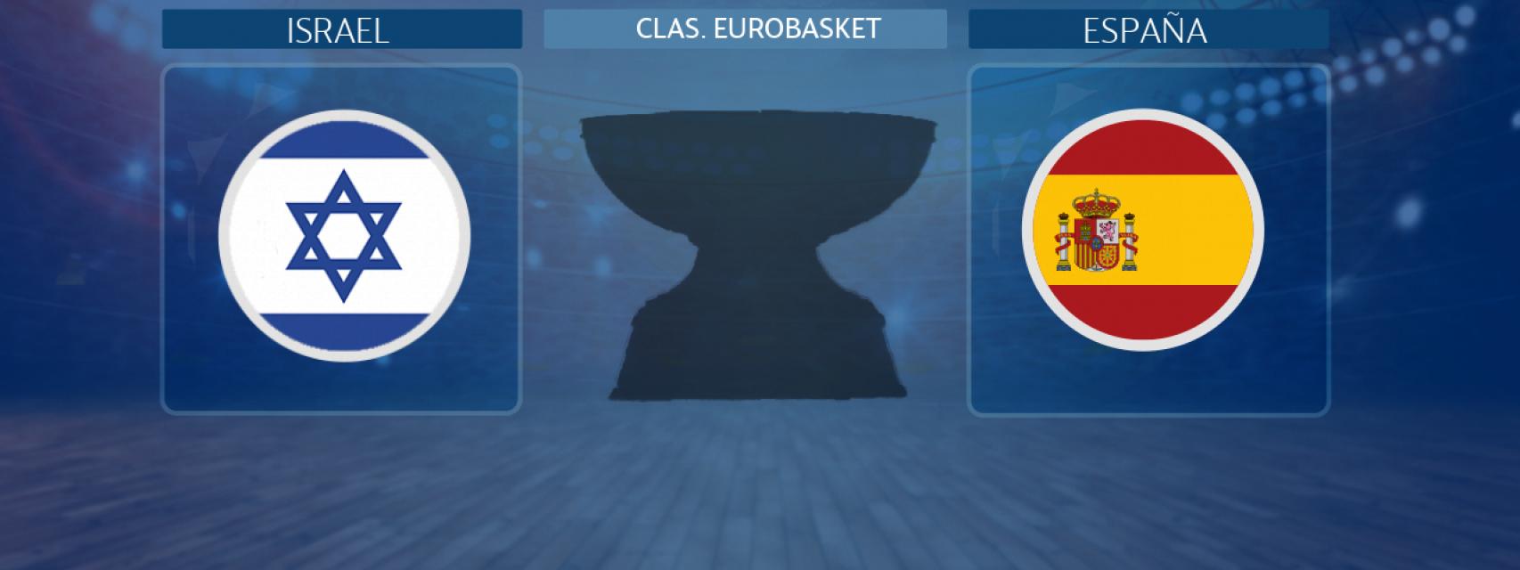 Israel - España, partido de la clasificación para el Eurobasket 2022