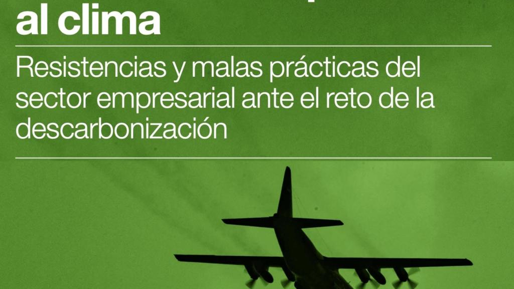 Greenpeace denuncia que las empresas hacen trampas para cumplir con el clima