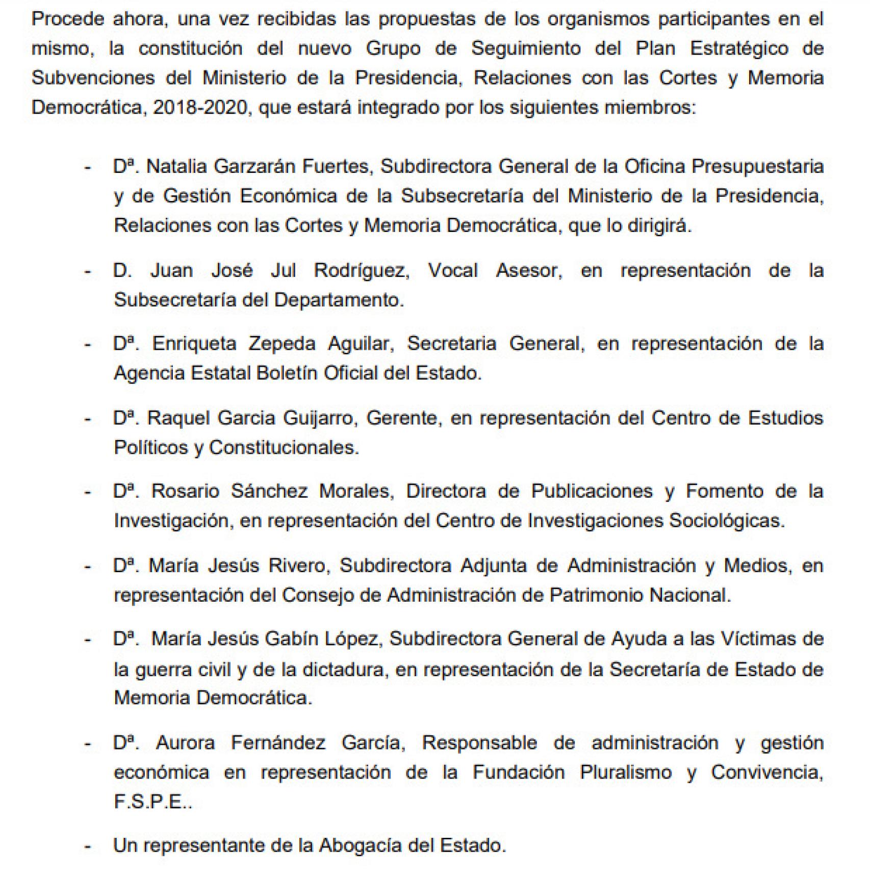 Composición del Grupo de Seguimiento del Plan Estratégico de Subvenciones del Ministerio de la Presidencia.