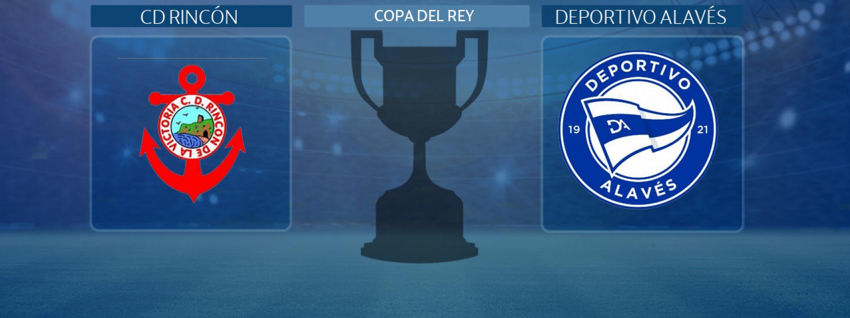 CD Rincón - Deportivo Alavés, partido de la Copa del Rey